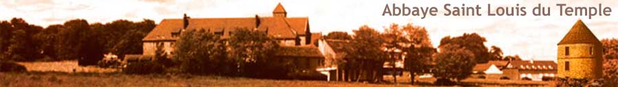 Abbaye Saint Louis du Temple - Limon - en Essonne